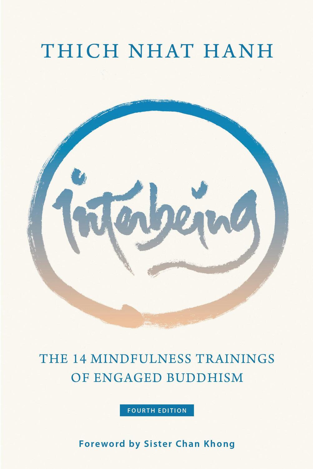 Cover: 9781946764201 | Interbeing | The 14 Mindfulness Trainings of Engaged Buddhism | Buch