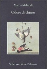 Cover: 9788838925443 | Odore di chiuso | Marco Malvaldi | Taschenbuch | Italienisch | 2011