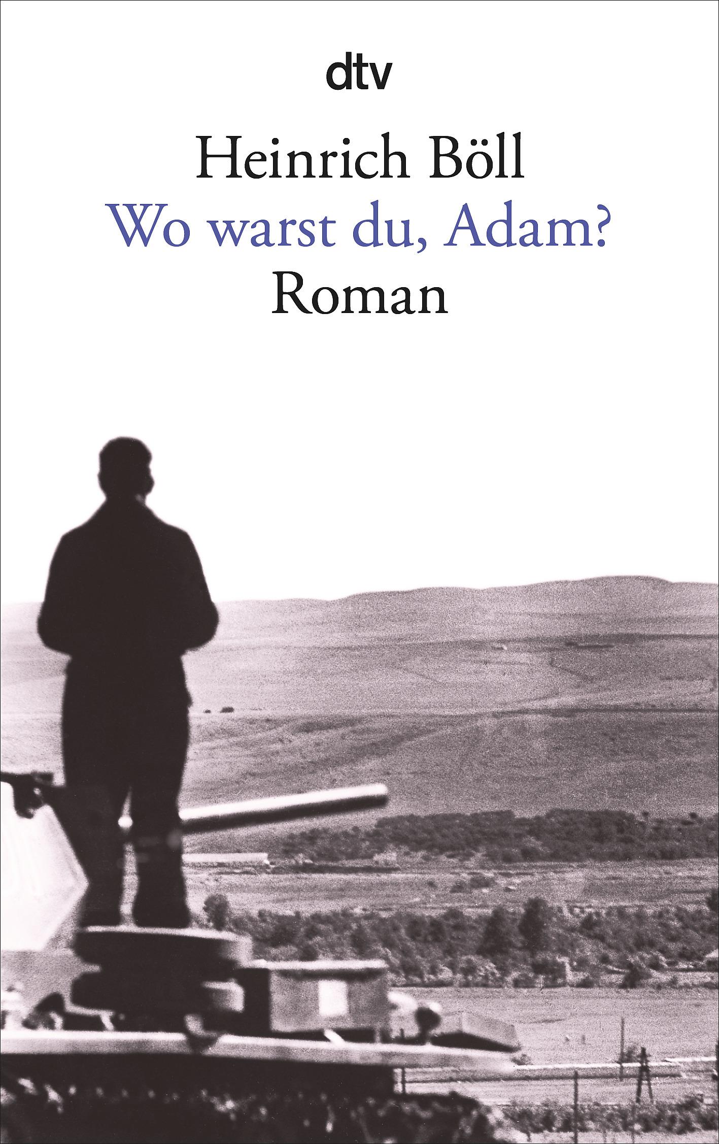 Cover: 9783423008563 | Wo warst du, Adam? | Heinrich Böll | Taschenbuch | 144 S. | Deutsch