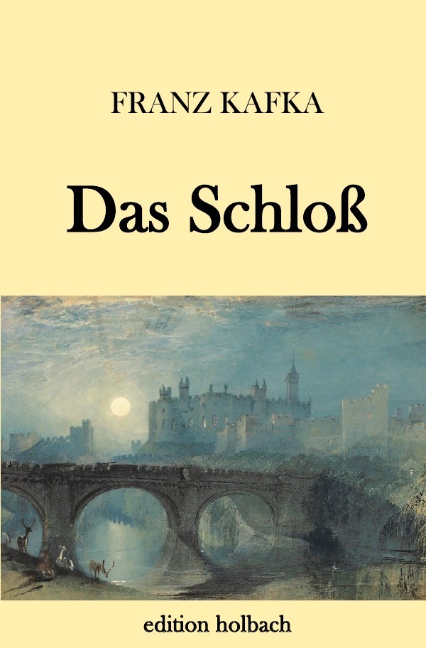 Cover: 9783746765839 | Das Schloß | Franz Kafka | Taschenbuch | Deutsch | 2018 | epubli