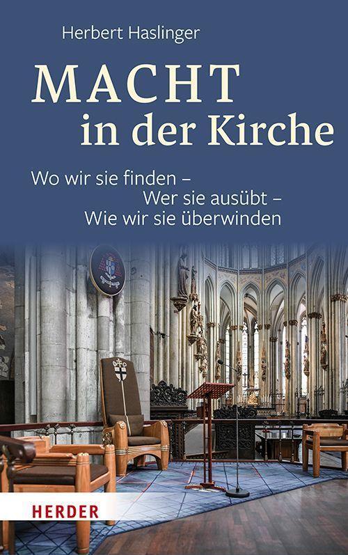 Cover: 9783451383946 | Macht in der Kirche | Herbert Haslinger | Buch | Deutsch | 2022