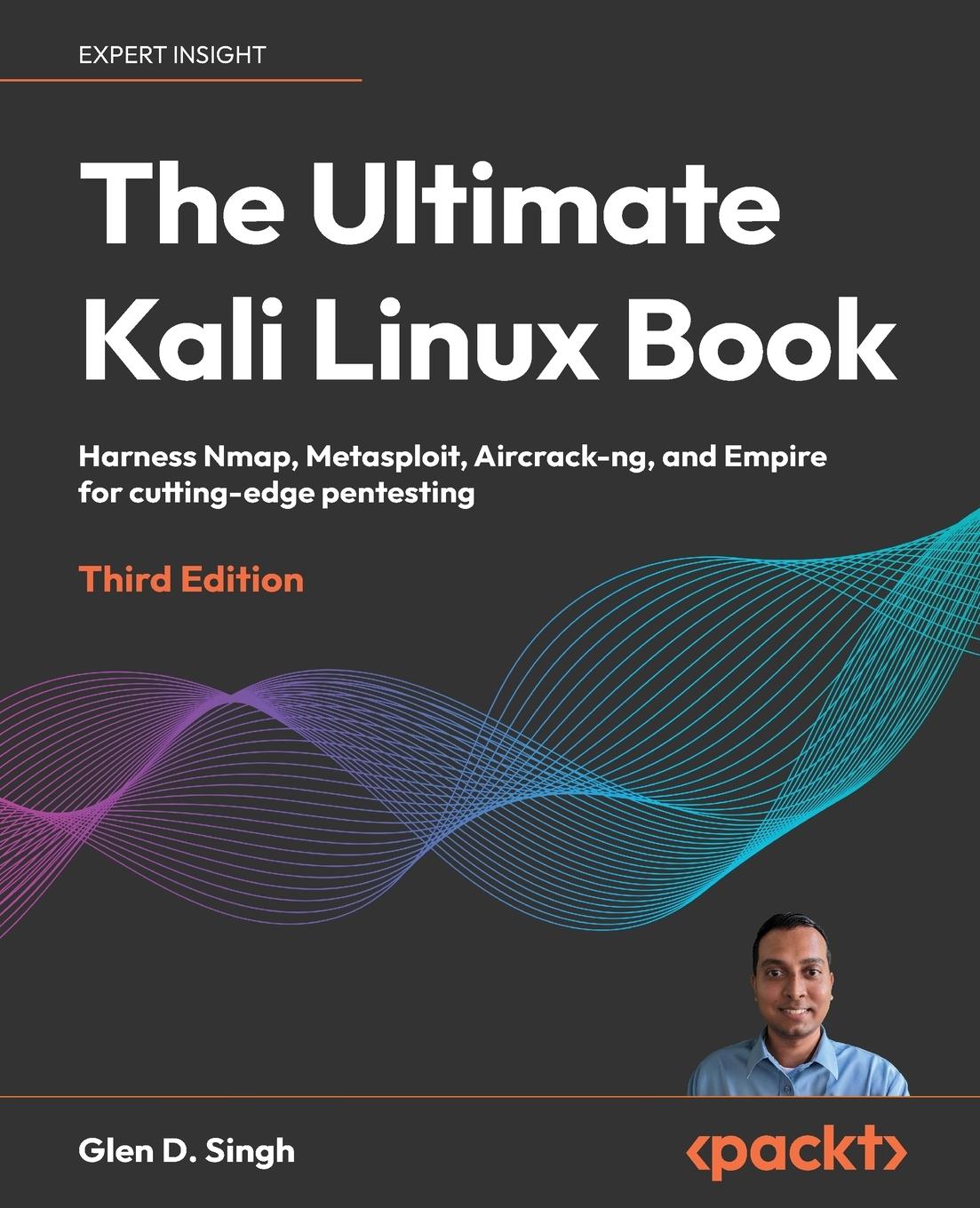 Cover: 9781835085806 | The Ultimate Kali Linux Book - Third Edition | Glen D. Singh | Buch