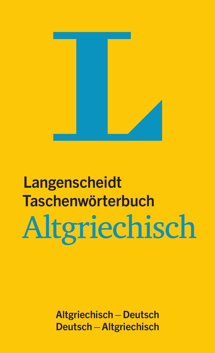 Cover: 9783125142367 | Langenscheidt Taschenwörterbuch Altgriechisch | Langenscheidt | Buch