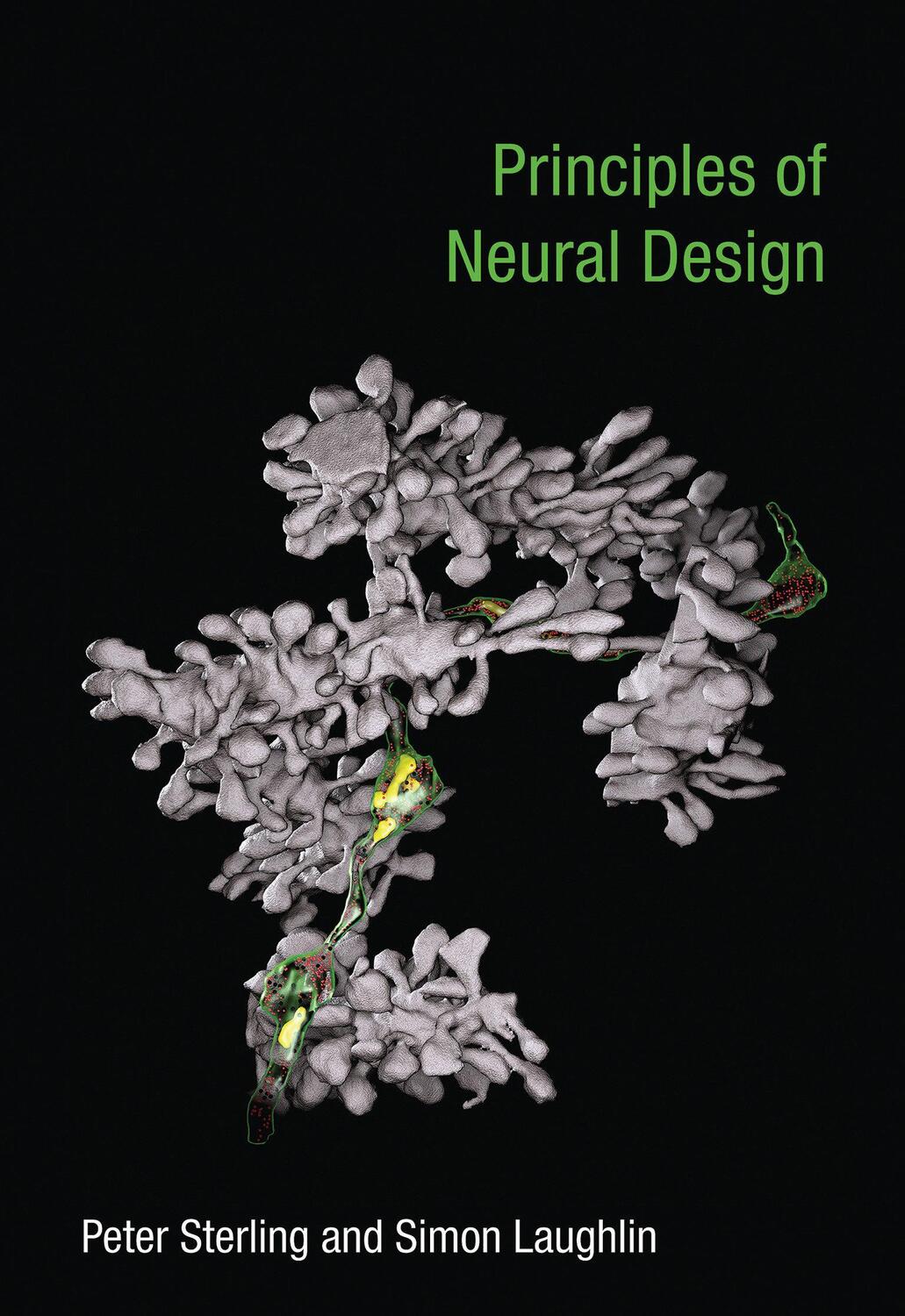 Cover: 9780262534680 | Principles of Neural Design | Peter Sterling (u. a.) | Taschenbuch