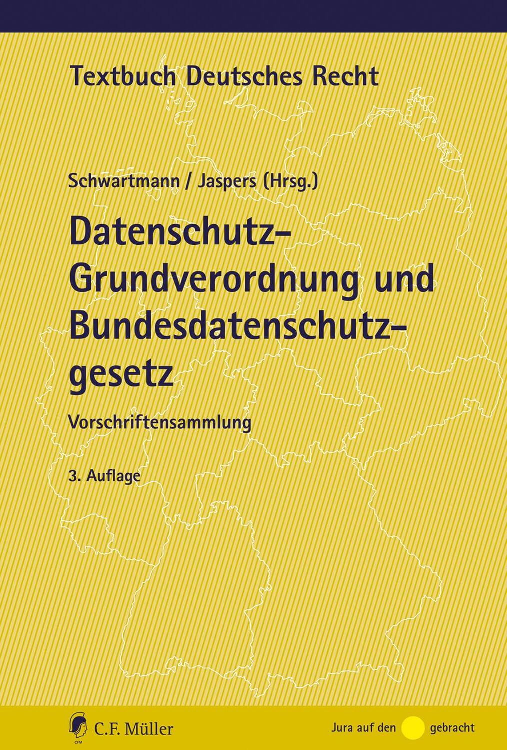 Cover: 9783811461529 | Datenschutz-Grundverordnung und Bundesdatenschutzgesetz | Taschenbuch
