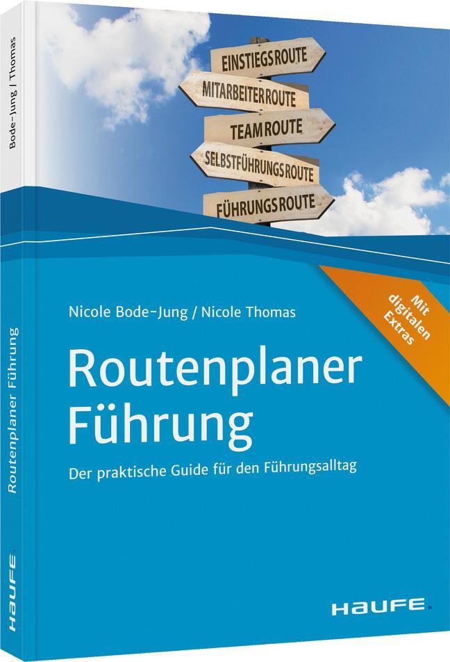 Cover: 9783648148815 | Routenplaner Führung | Der praktische Guide für den Führungsalltag