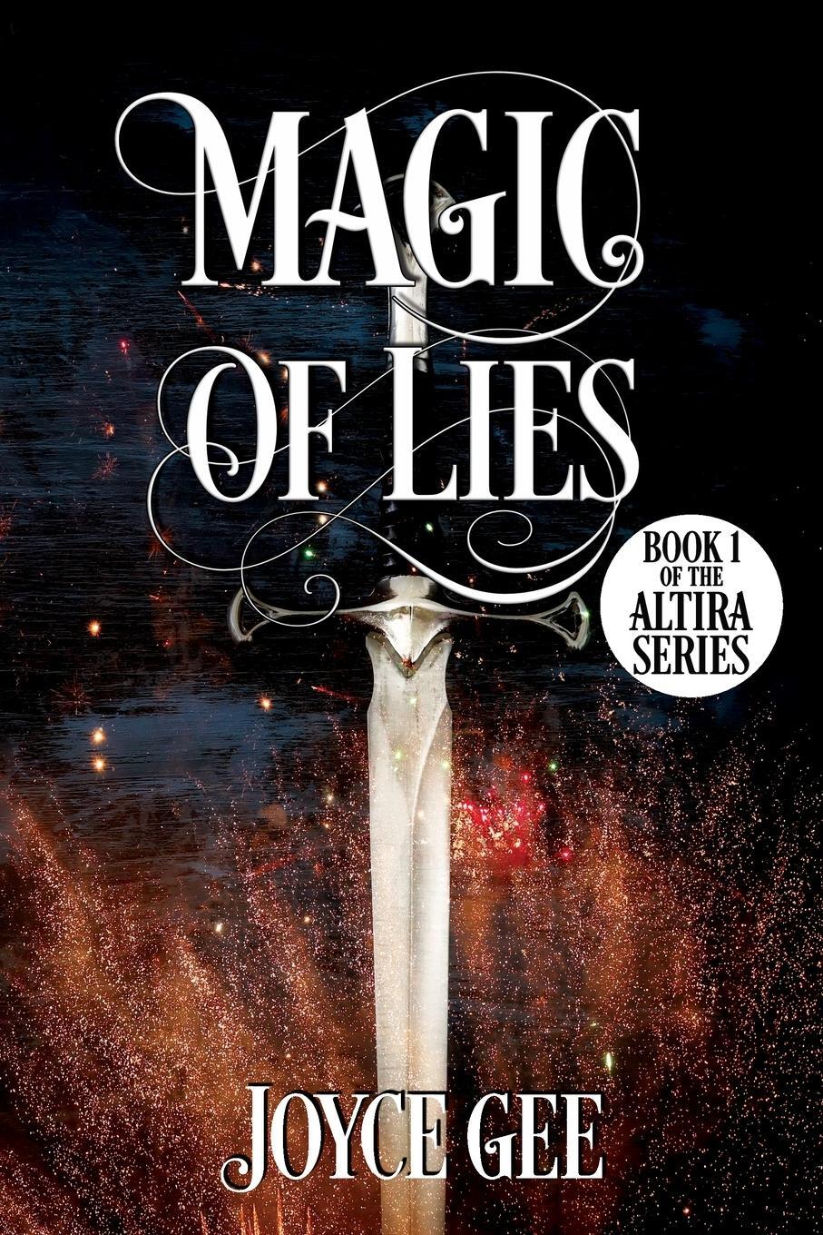 Cover: 9781990158858 | Magic of Lies | Joyce Gee | Taschenbuch | The Altira Series | Englisch