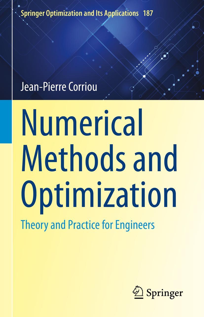 Cover: 9783030893651 | Numerical Methods and Optimization | Theory and Practice for Engineers