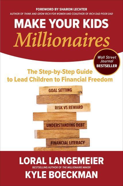 Cover: 9781264278497 | Make Your Kids Millionaires: The Step-By-Step Guide to Lead...