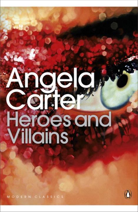 Cover: 9780141192383 | Heroes and Villains | Angela Carter | Taschenbuch | Englisch | 2011