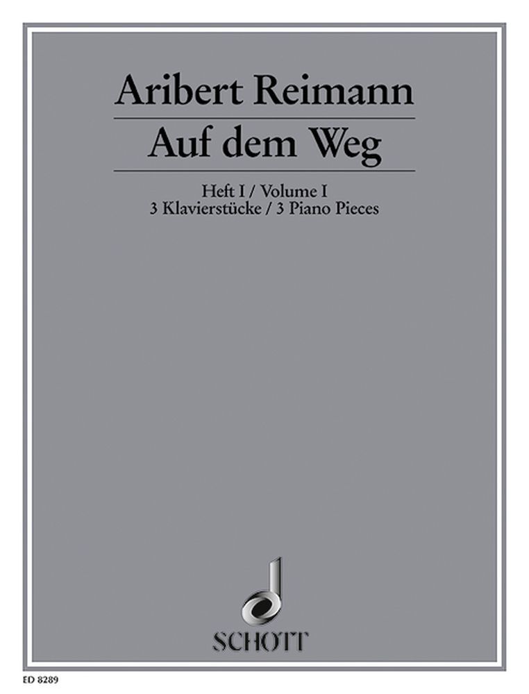 Cover: 9790001084451 | Auf dem Weg Band 1 | Three Piano pieces | Aribert Reimann | Buch