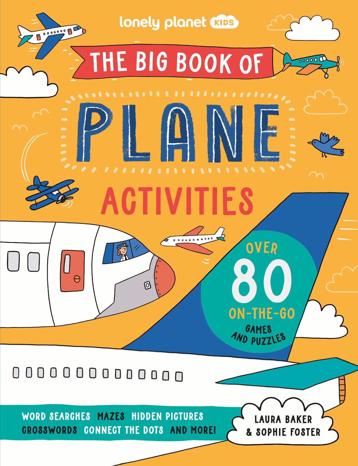 Cover: 9781837582952 | Lonely Planet Kids The Big Book of Plane Activities | Laura Baker