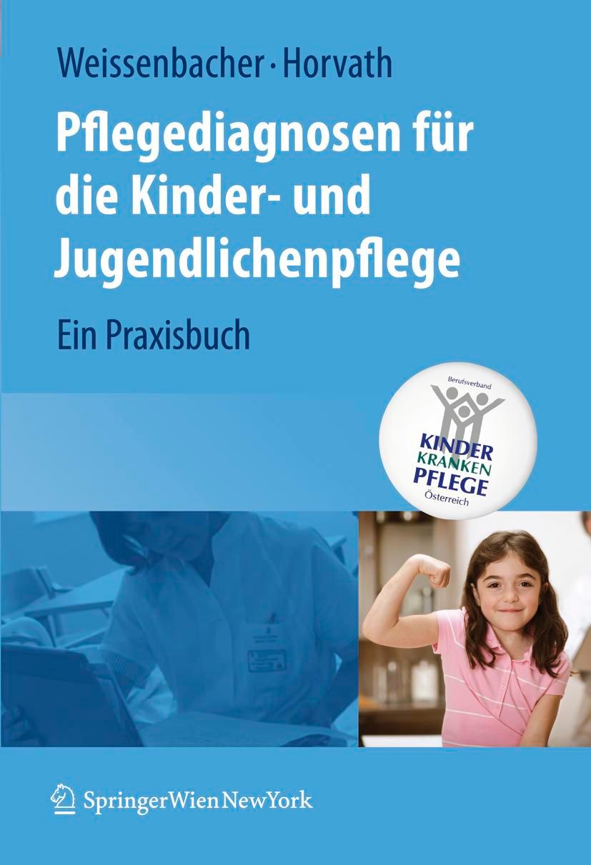 Cover: 9783211748077 | Pflegediagnosen für die Kinder- und Jugendlichenpflege | Taschenbuch