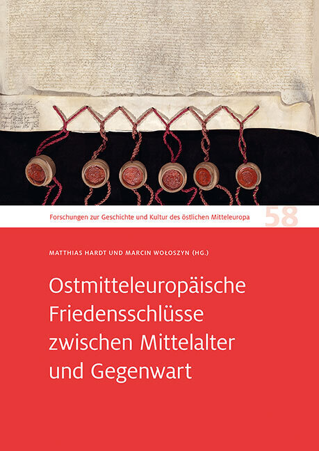 Cover: 9783954986446 | Ostmitteleuropäische Friedensschlüsse zwischen Mittelalter und...