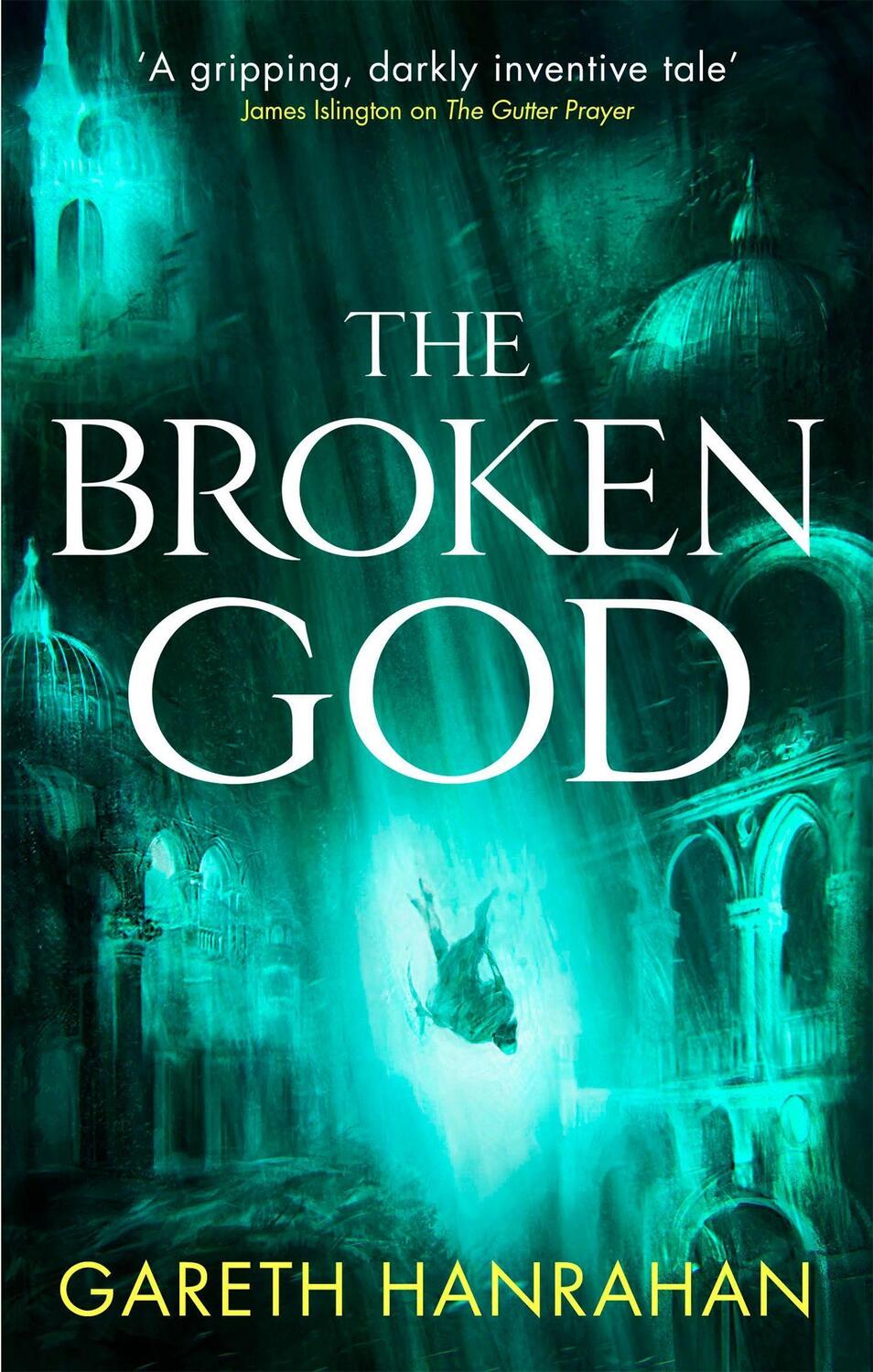 Cover: 9780356514369 | The Broken God | Book Three of the Black Iron Legacy | Gareth Hanrahan