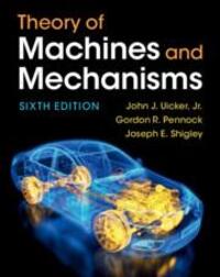Cover: 9781009303675 | Theory of Machines and Mechanisms | John J Uicker Jr (u. a.) | Buch