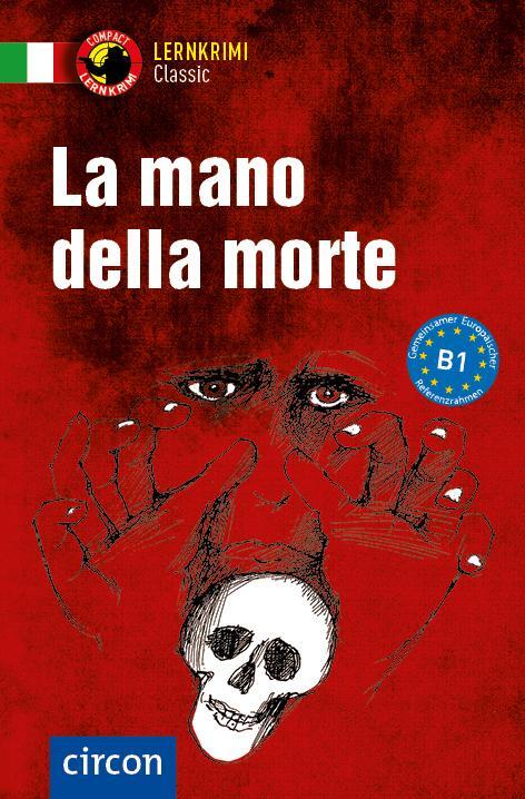 Cover: 9783817443475 | La mano della morte | Italienisch B1 | Roberta Rossi | Taschenbuch