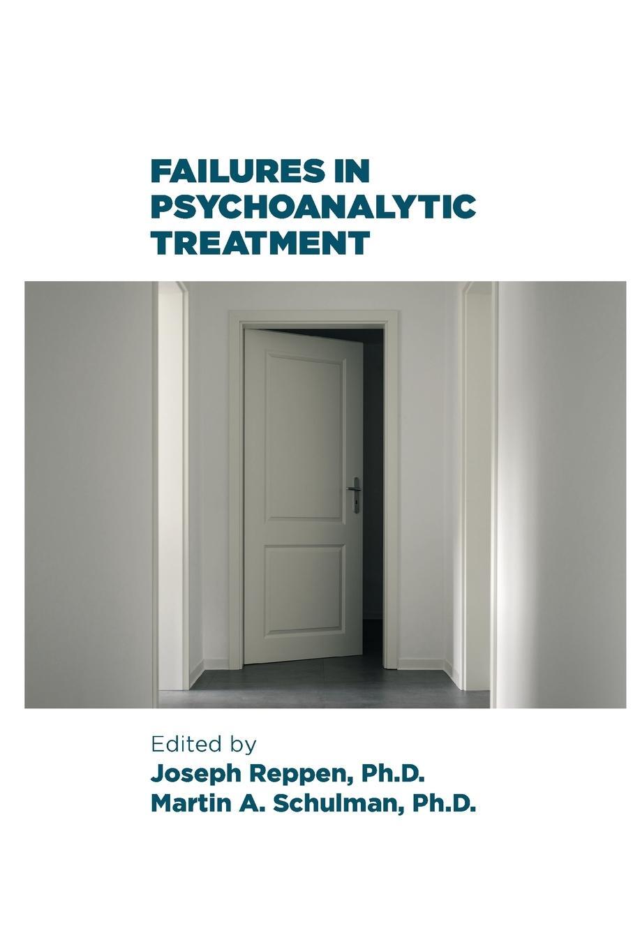 Cover: 9781949093063 | Failures in Psychoanalytic Treatment | Martin A. Schulman | Buch