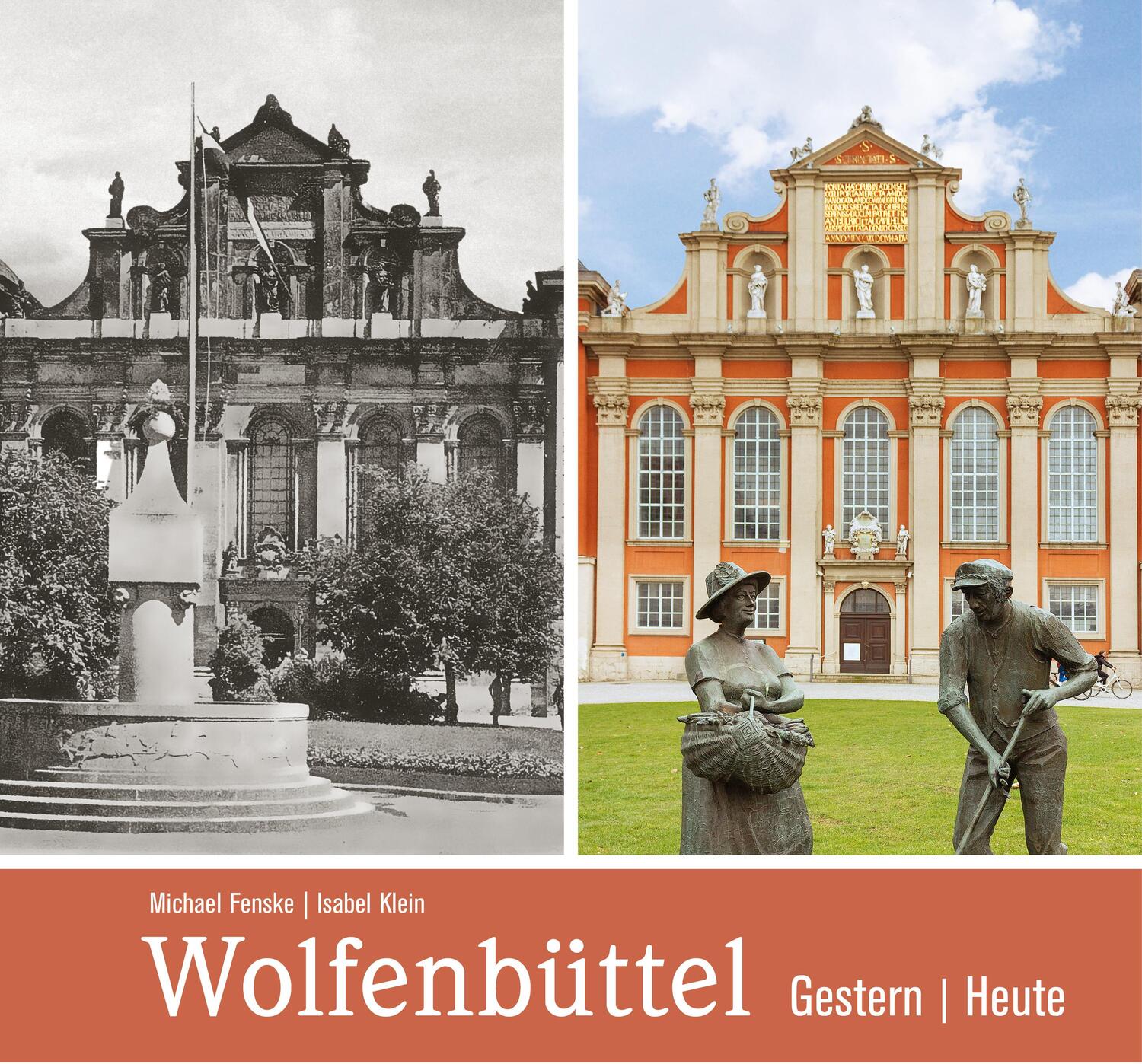 Cover: 9783831333806 | Wolfenbüttel - gestern und heute | Michael Fenske (u. a.) | Buch