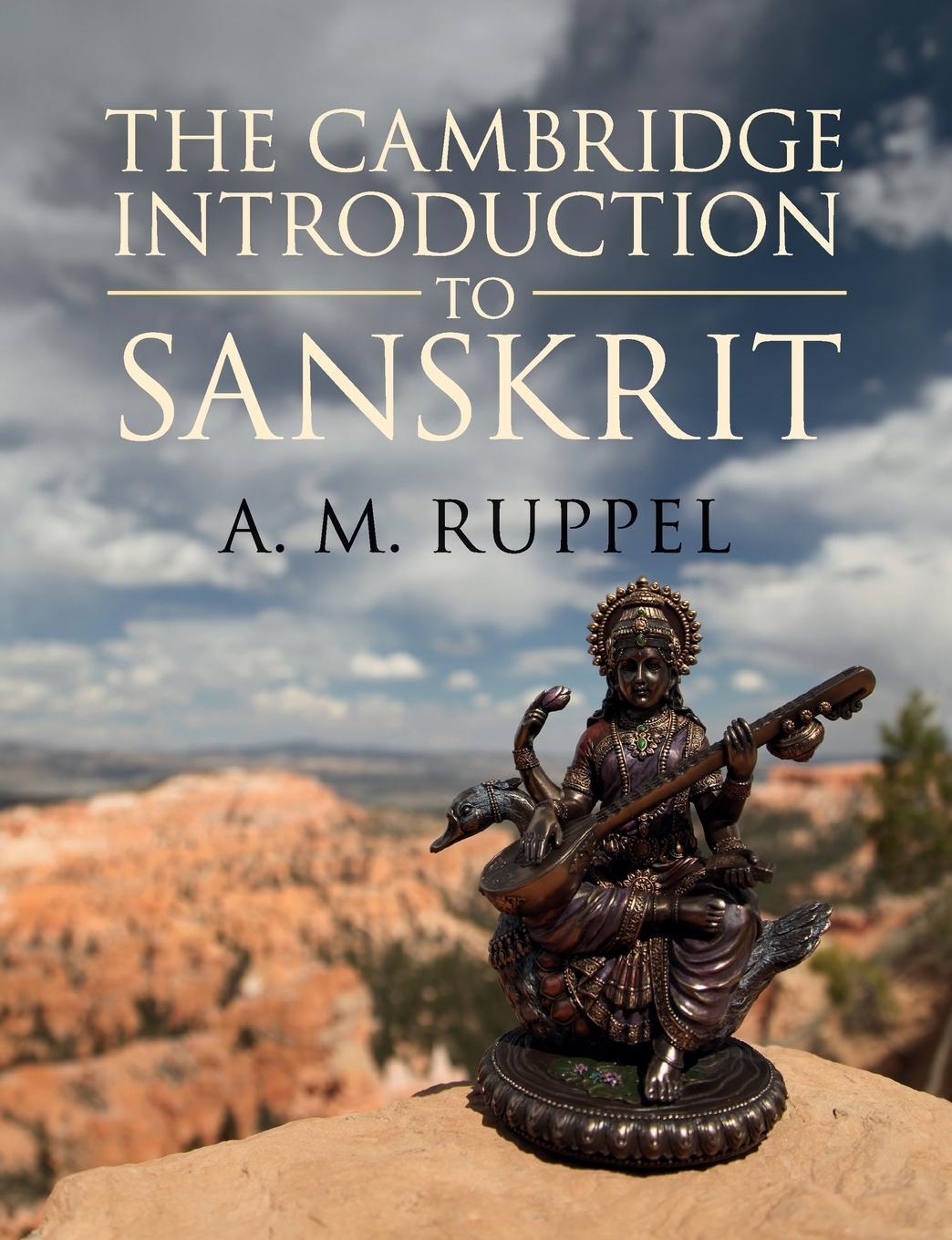 Cover: 9781107459069 | The Cambridge Introduction to Sanskrit | A. M. Ruppel | Taschenbuch