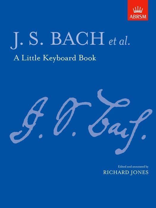 Cover: 9781854723437 | A Little Keyboard Book | Bach | Johann Sebastian Bach | Taschenbuch