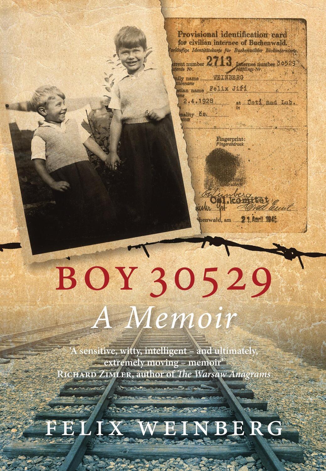 Cover: 9781781680780 | Boy 30529: A Memoir | Felix Weinberg | Buch | Englisch | 2013 | VERSO