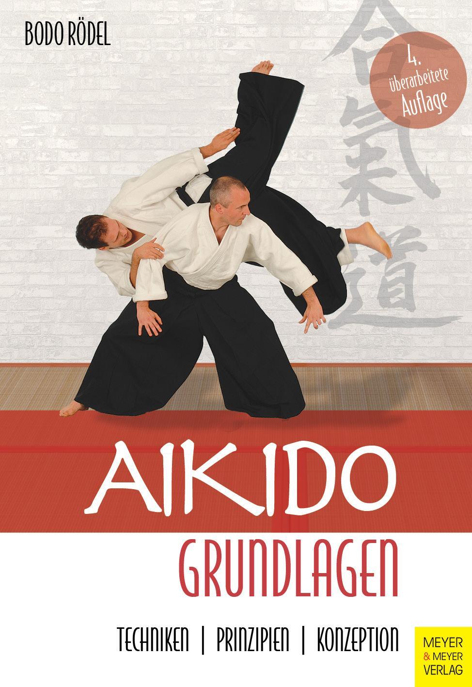Cover: 9783840378812 | Aikido Grundlagen | Techniken - Prinzipien - Konzeption | Bodo Rödel