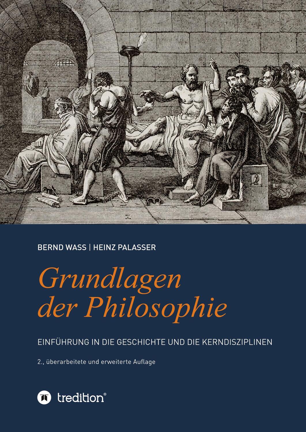 Cover: 9783347034709 | Grundlagen der Philosophie | Heinz Palasser (u. a.) | Taschenbuch