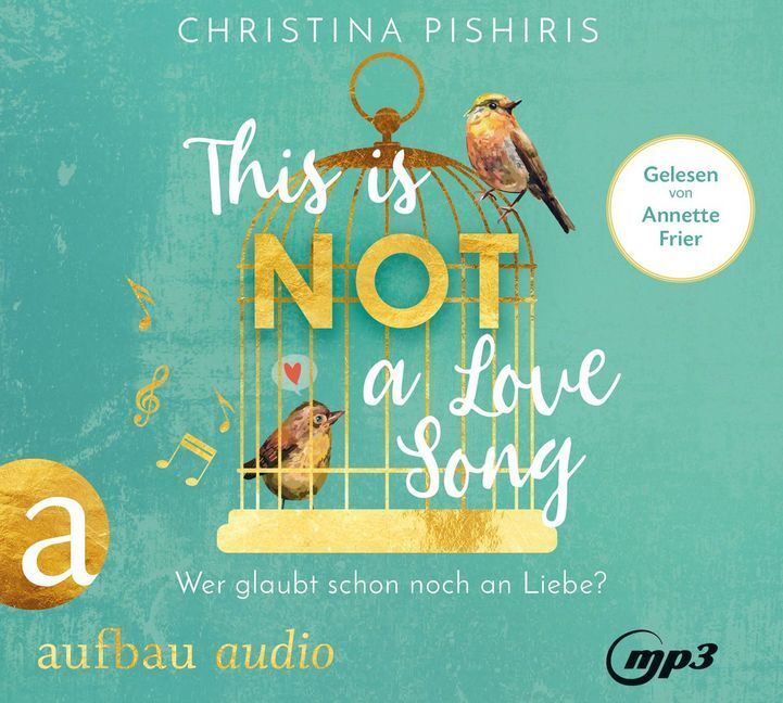 Cover: 9783961052615 | This Is (Not) a Love Song, 2 Audio-CD, 2 MP3 | Christina Pishiris | CD