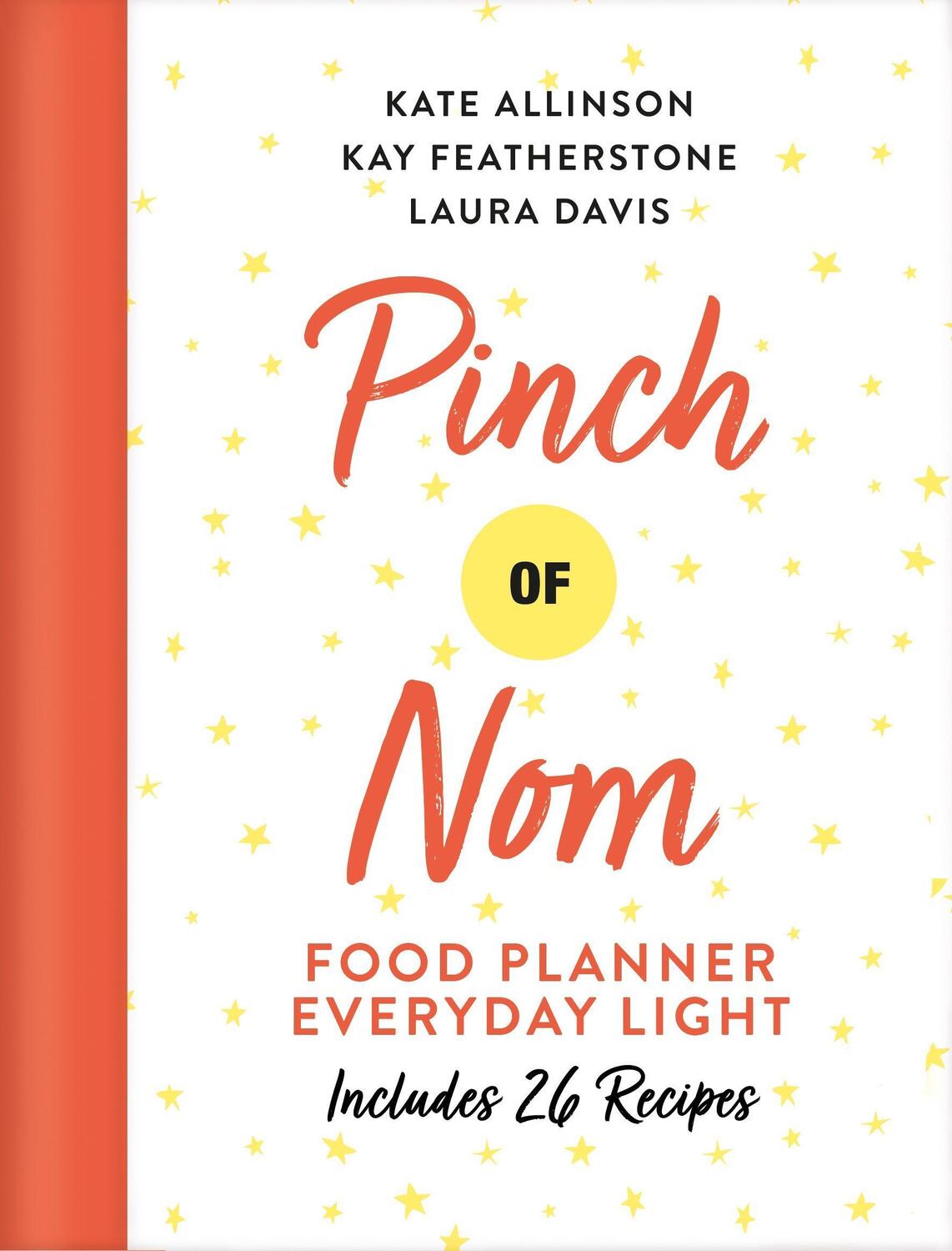 Cover: 9781529026443 | Pinch of Nom Food Planner: Everyday Light | Pinch of Nom | BLUEBIRD