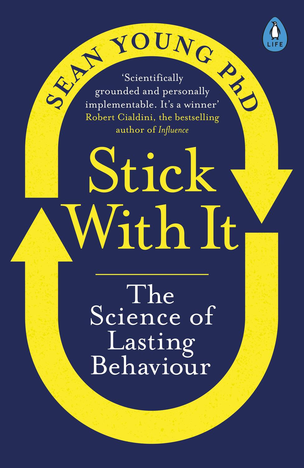 Cover: 9780241323786 | Stick with It | The Science of Lasting Behaviour | Dr Sean Young