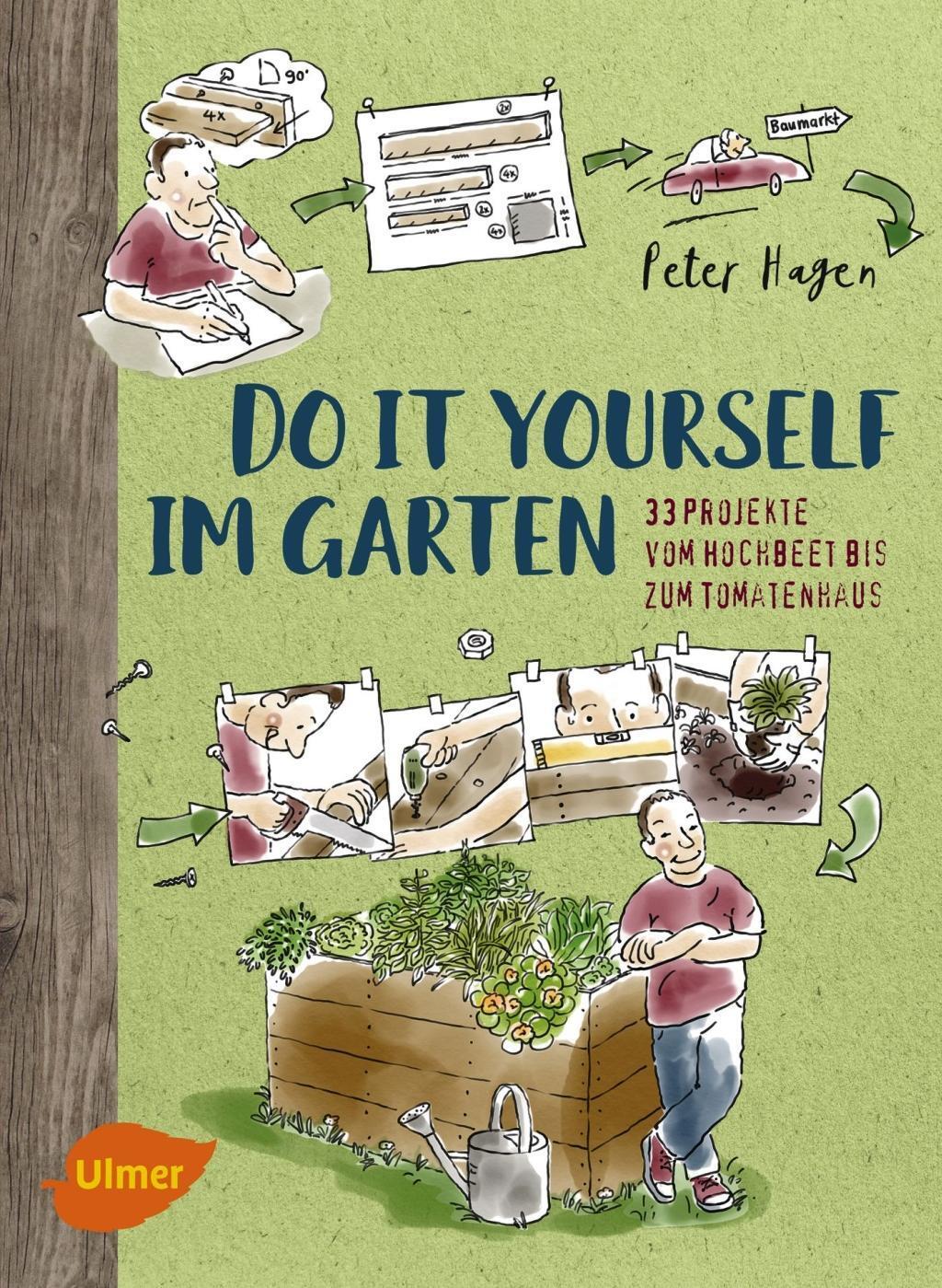 Cover: 9783800133918 | Do it yourself im Garten | Peter Hagen | Taschenbuch | Deutsch | 2017