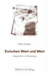 Cover: 9783770542352 | Zwischen Wort und Wort | Interpretation und Textanalyse | Hans Lösener