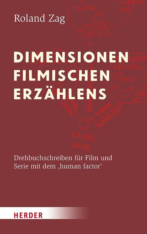 Cover: 9783451382963 | Dimensionen filmischen Erzählens | Roland Zag | Taschenbuch | Deutsch