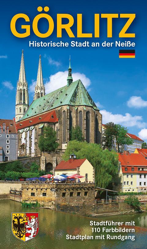 Cover: 9783938220306 | Görlitz - Historische Stadt an der Neiße | Renate Peter | Taschenbuch