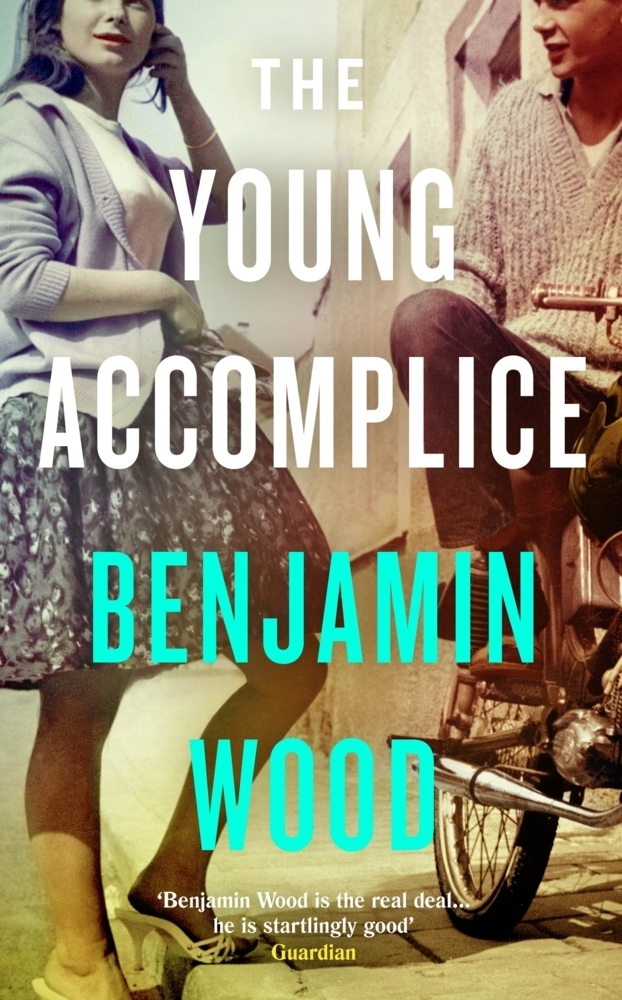 Cover: 9780241438244 | The Young Accomplice | Benjamin Wood | Buch | Englisch | 2022