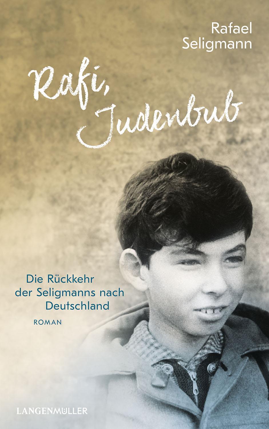 Cover: 9783784436227 | Rafi, Judenbub | Der Wiederaufstieg der Seligmanns | Rafael Seligmann