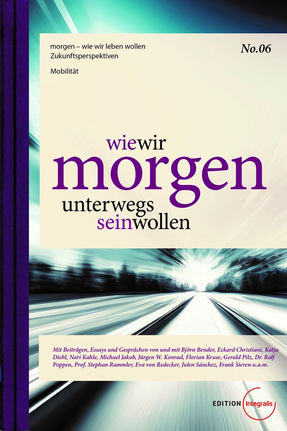 Cover: 9783982280455 | wie wir morgen unterwegs sein wollen | Eckard Christiani | Buch | 2024