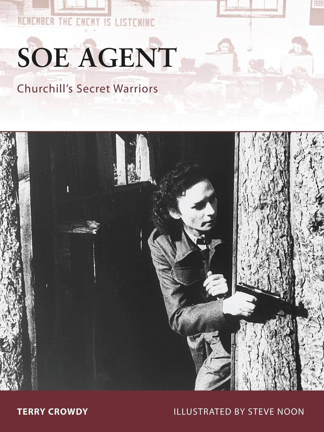 Cover: 9781846032769 | SOE Agent: Churchill's Secret Warriors | Terry Crowdy | Taschenbuch