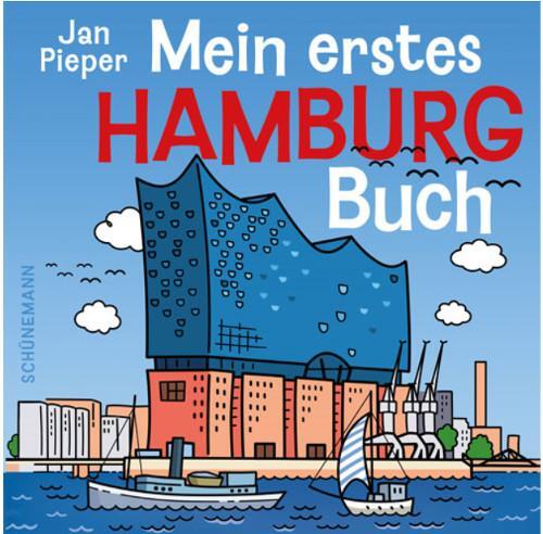 Cover: 9783796110894 | Mein erstes Hamburg-Buch | Buch | Deutsch | 2020 | Schuenemann C.E.