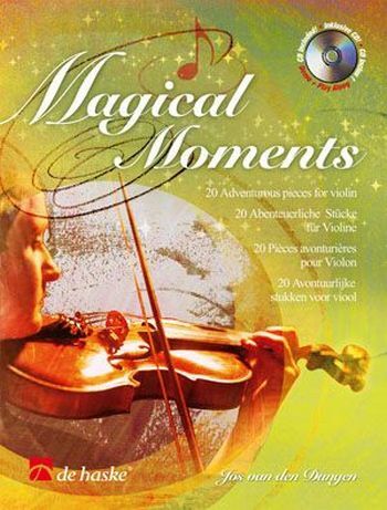 Cover: 9789043100007 | Magical Moments | 20 avontuurlijke stukken voor viool | Dungen | 2005