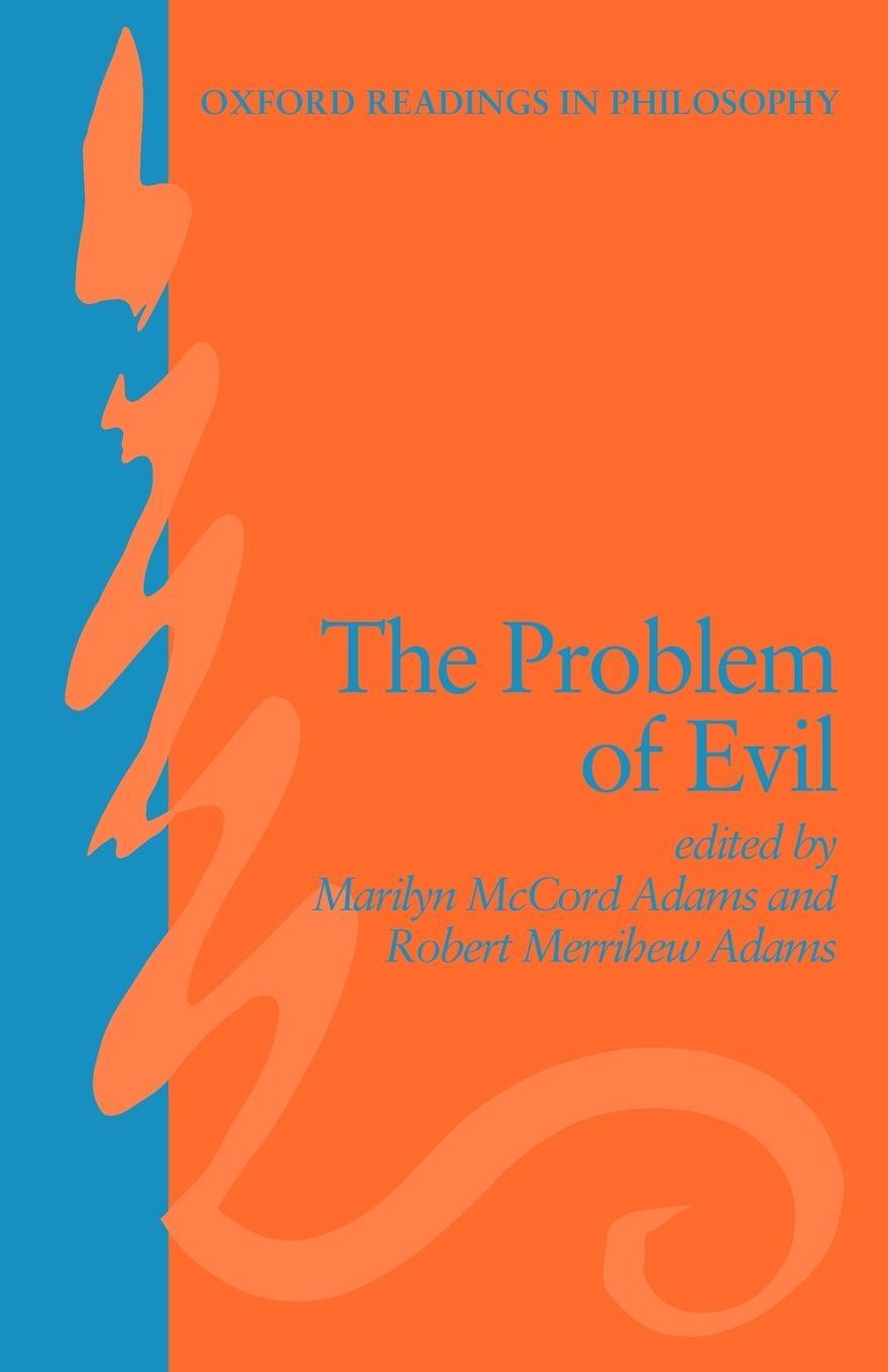 Cover: 9780198248668 | The Problem of Evil | Robert M. Adams | Taschenbuch | Paperback | 1990