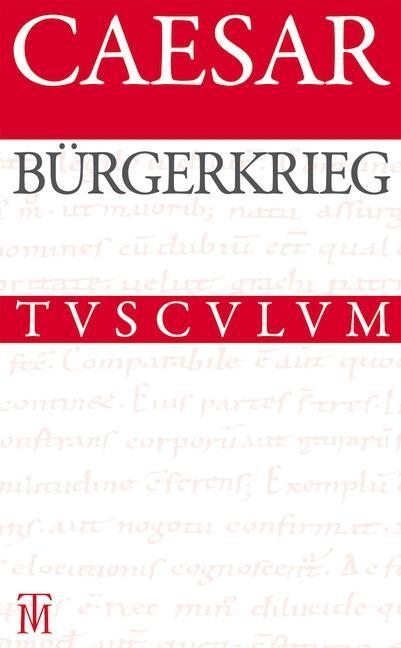 Cover: 9783050059297 | Bürgerkrieg / De bello civili. Bellum Civile | Lateinisch - deutsch