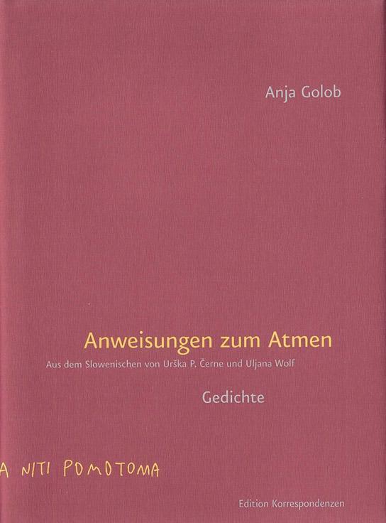 Cover: 9783902951335 | Anweisungen zum Atmen | Gedichte | Anja Golob | Buch | Deutsch | 2018