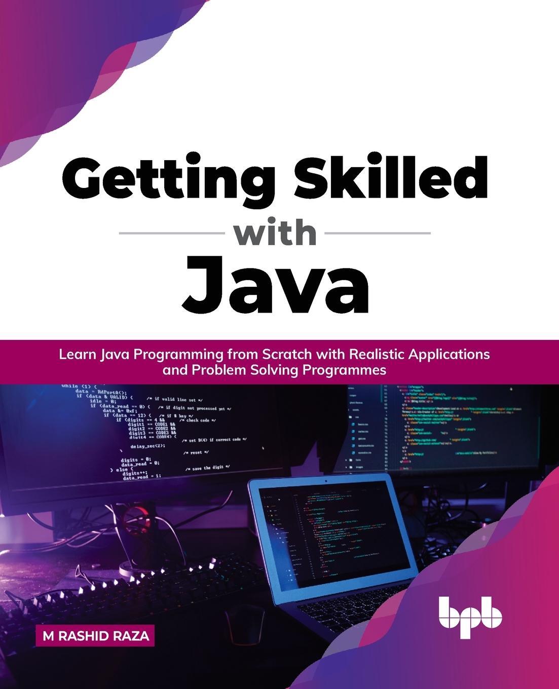 Cover: 9789391392499 | Getting Skilled with Java | M Rashid Raza | Taschenbuch | Paperback