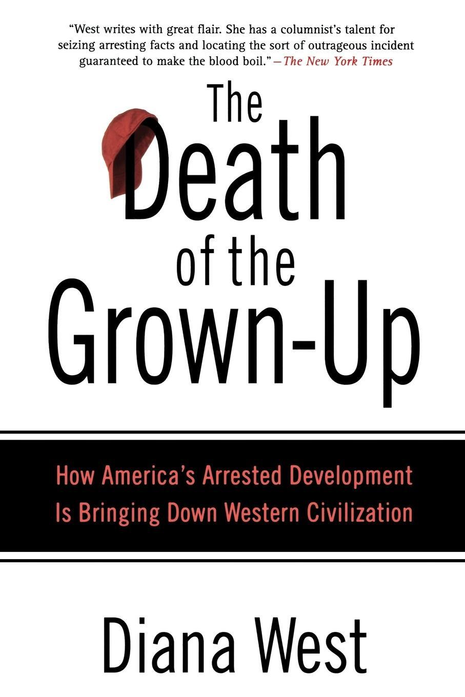 Cover: 9780312340490 | The Death of the Grown-Up | Diana West | Taschenbuch | Paperback