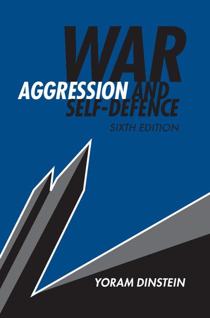 Cover: 9781316641668 | War, Aggression and Self-Defence | Yoram Dinstein | Taschenbuch | 2019