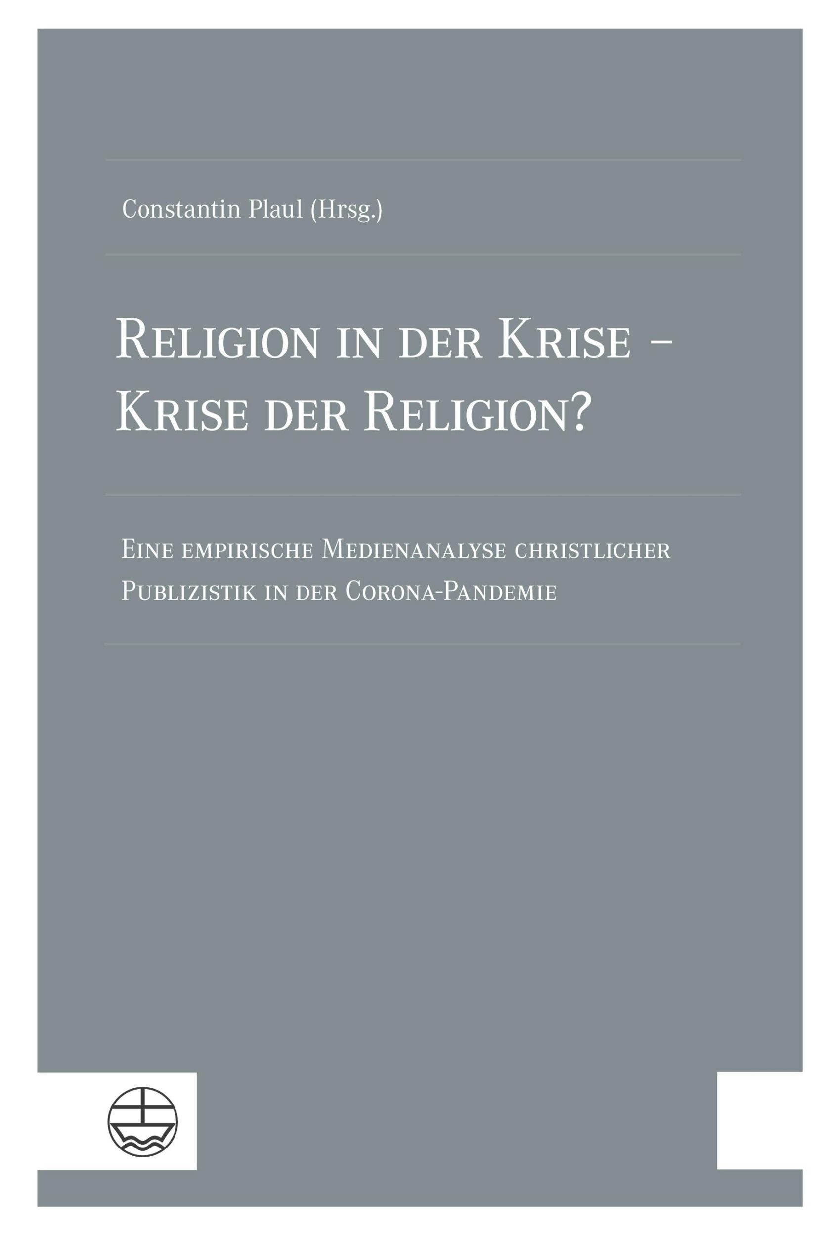 Cover: 9783374078080 | Religion in der Krise - Krise der Religion? | Constantin Plaul | Buch