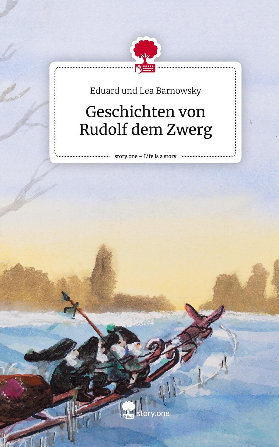 Cover: 9783711515643 | Geschichten von Rudolf dem Zwerg. Life is a Story - story.one | Buch