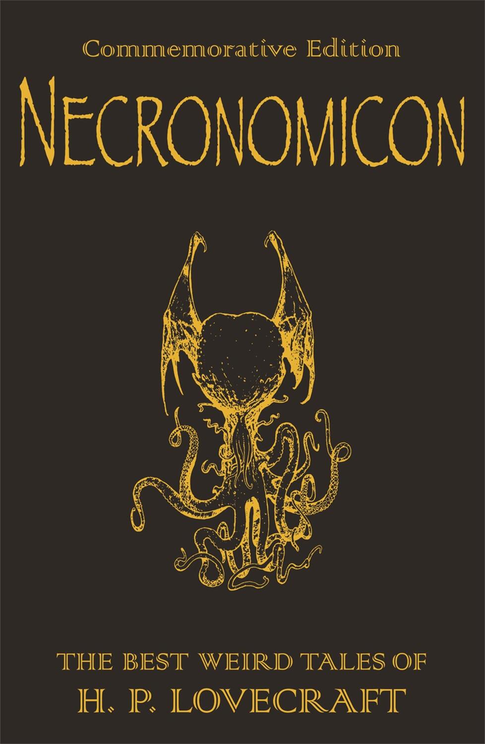 Cover: 9780575081574 | The Necronomicon | The Best Weird Fiction of H. P. Lovecraft | Buch